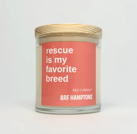 Rescue Is My Favorite Breed - Red Currant Candle